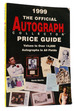 The Official Autograph Collector Price Guide 1999