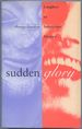 Sudden Glory: Laughter as Subversive History