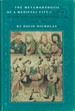 The Metamorphosis of a Medieval City: Ghent in the Age of the Arteveldes, 1302-1390