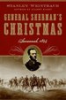 General Sherman's Christmas: Savannah, 1864