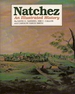 Natchez: an Illustrated History