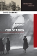 Zoo Station (John Russell, #1)