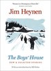 The Boys' House: New & Selected Stories