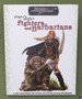 Player's Guide to Fighters & Barbarians (Dungeons Dragons Sword Sorcery D20)