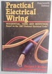 Practical Electrical Wiring: Residential, Farm, and Industrial