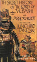 The Secret History of the Lord of Musashi and Arrowroot Two Novellas