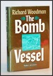 The Bomb Vessel [Book 4 of Nathaniel Drinkwater]