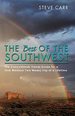 The Best of the Southwest: the Canyonlands Travel Guide for a One Week(Or Two Week) Trip of a Lifetime (2)