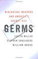 Germs: Biological Weapons and America's Secret War