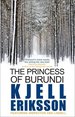 The Princess of Burundi. Kjell Eriksson (Inspector Ann Lindell)