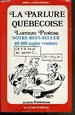 La Parlure Quebecoise (French Edition)