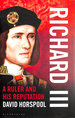 Richard III: a Ruler and His Reputation