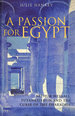 Passion for Egypt: Arthur Weigall, Tutankhamun and the 'Curse of the Pharaohs' (Tauris Parke Paperbacks)