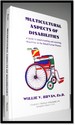 Multicultural Aspects of Disabilities: a Guide to Understanding and Assisting Minorities in the Rehabilitation Process