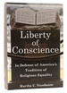 Liberty of Conscience in Defense of America's Tradition of Religious Equality