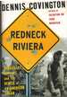 Redneck Riviera Armadillos, Outlaws, and the Demise of an American Dream