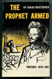 The Prophet Armed: Trotsky 1879-1921