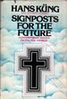 Signposts for the Future: Contemporary Issues Facing the Church