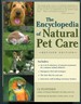 The Encyclopedia of Natural Pet Care (Revised Edition)