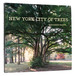 New York City of Trees