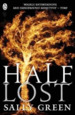 Half Lost (Half Bad)