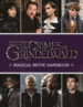 Fantastic Beasts: the Crimes of Grindelwald: Magical Movie Handbook