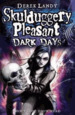 Dark Days (Skulduggery Pleasant-Book 4)