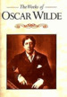 The Works of Oscar Wilde (the Golden Heritage Series)