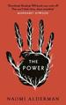 The Power: Winner of the 2017 Baileys Women's Prize for Fiction