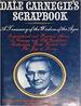 Dale Carnegie's Scrapbook: a Treasury of the Wisdom of the Ages (Dale Carnegie Training)