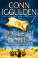 Bones of the Hills (Conqueror, Book 3) (Signed)