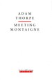 Meeting Montaigne