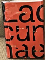 Lacunae, 100 Imagined Ancient Love Poems