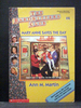 Mary Anne Saves the Day the Fourth Book in the Baby-Sitters Club