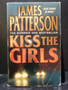 Kiss the Girls the Second in the Alex Cross