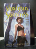 Shotgun Sorceress the Second Book in the Spellbent