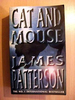 Cat and Mouse Fourth Book in the Alex Cross Series