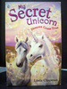 Dreams Come True the Second in the Secret Unicorn