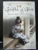 Geisha of Gion: the Memoir of Mineko Iwasaki