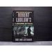 The Bourne Betrayal the Fifth Book in Bourne Series