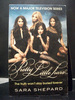 Pretty Little Liars the First Book in the Pretty Little Liars