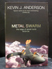 Metal Swarm the Sixth Book in the Saga of Seven Suns