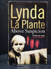 Above Suspicion the First Book Anna Travis Series