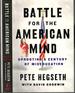 Battle for the American Mind: Uprooting a Century of Miseducation