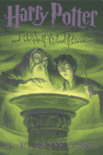 Harry Potter and the Half-Blood Prince (Hp #6)