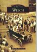 Welch (Images of America)