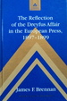 The Reflection of the Dreyfus Affair in the European Press, 1897-1899