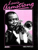 Louis Armstrong: Life and Times