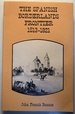 The Spanish Borderlands Frontier, 1513-1821 (Histories of the American Frontier)