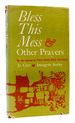 Bless This Mess and Other Prayers